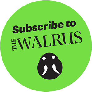 Subscribe to The Walrus